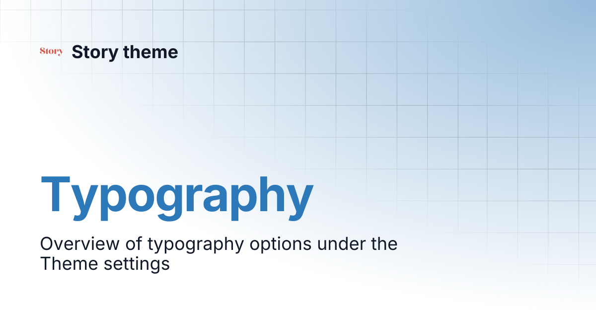 Typography | Story theme