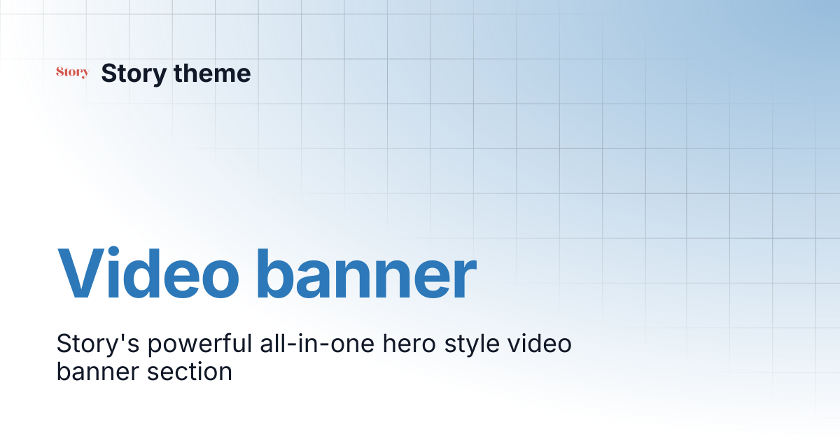 Video banner | Story theme