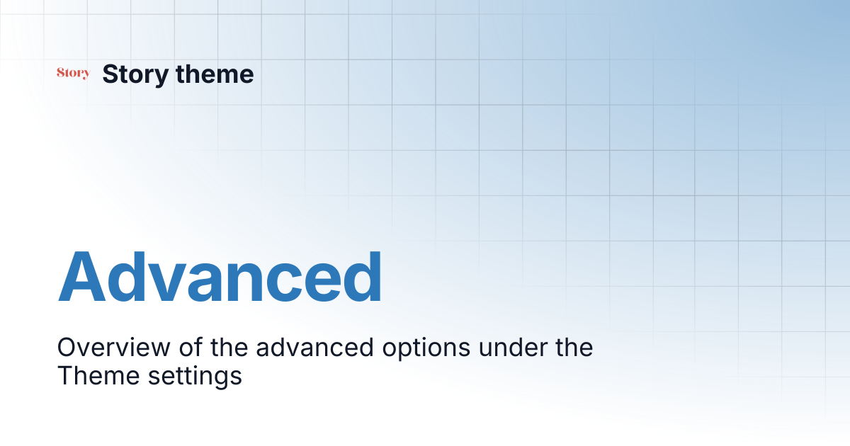 Advanced | Story theme